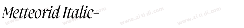 Metteorid Italic字体转换
